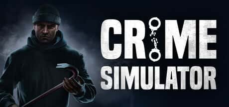 STEAM学习 犯罪模拟器 Crime Simulator 中文版 18G插画